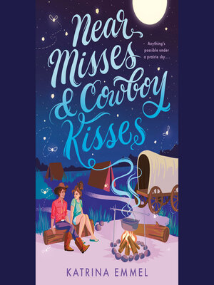cover image of Near Misses & Cowboy Kisses